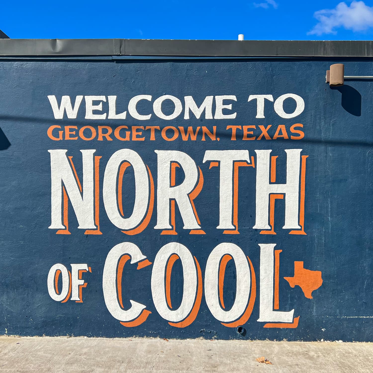 "Welcome to North of Cool" Georgetown, TX mural